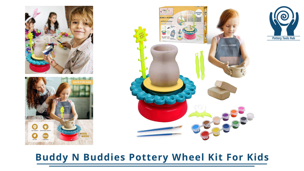 Buddy N Buddies Pottery Wheel Kit For Kids
