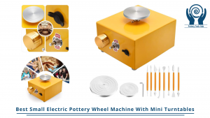 Best Small Electric Pottery Wheel Machine With Mini Turntables
